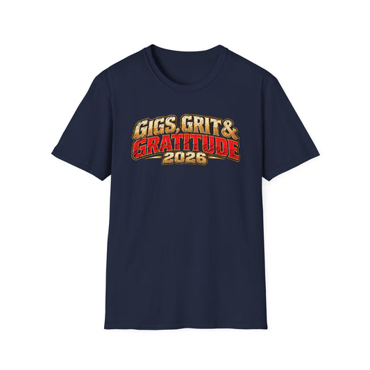 Gigs, Grit & Gratitude 2026 Adult T-Shirt